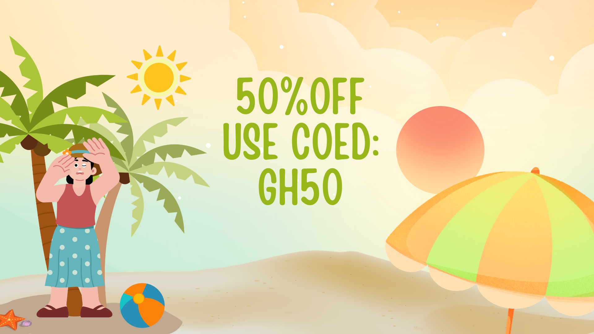 50%OFF Use Code: GH50
